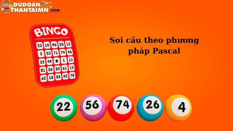 Soi cầu theo phương pháp Pascal 