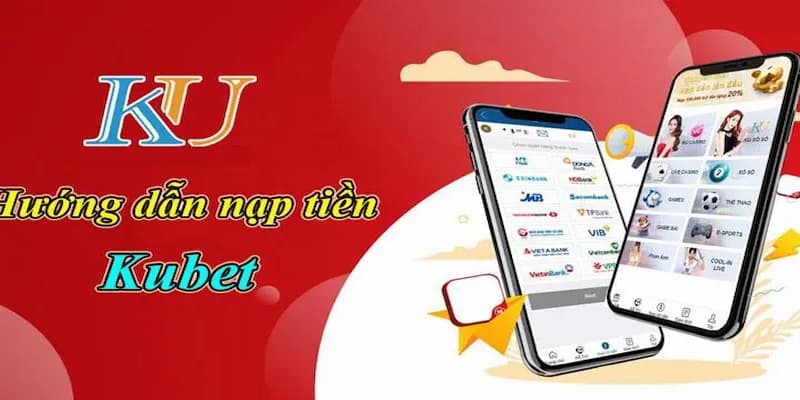 Hướng dẫn chi tiết cách nạp tiền Kubet qua thẻ cào điện thoại 