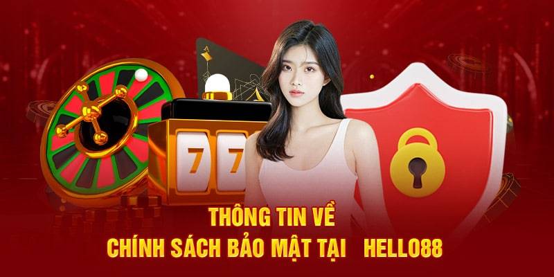  Hệ thống bảo mật thông tin người dùng tại HELLO88 với công nghệ hiện đại.